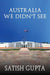 Australia We Didn’t See