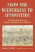 From the Wilderness to Appomattox