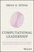 Computational Leadership