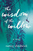 The Wisdom of the Willow