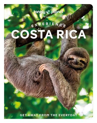 Lonely Planet Experience Costa Rica (Travel Guide