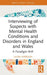 Interviewing of Suspects with Mental Health Conditions and Disorders in England and Wales: A Paradigm Shift (Routledge Frontiers of Criminal Justice