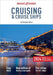 Insight Guides Cruising & Cruise Ships 2024: Cruise Guide with eBook