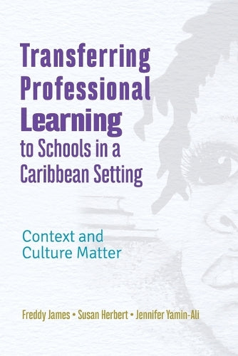 Transferring Professional Leadership to Schools in a Caribbean Setting