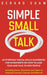 Simple Small Talk