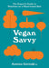 Vegan Savvy