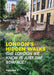 London's Hidden Walks Volume 1