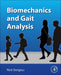 Biomechanics and Gait Analysis