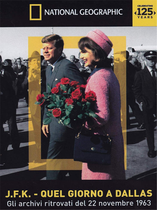 JFK Quel Giorno a Dallas