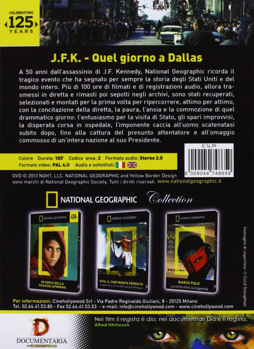JFK Quel Giorno a Dallas