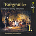 Burgmuller: String Quartets