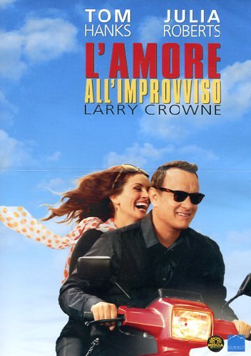 L'Amore All'Improvviso - Larry Crowne