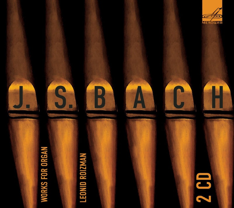 J.S. Bach: Works for Organ