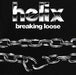 Breaking Loose