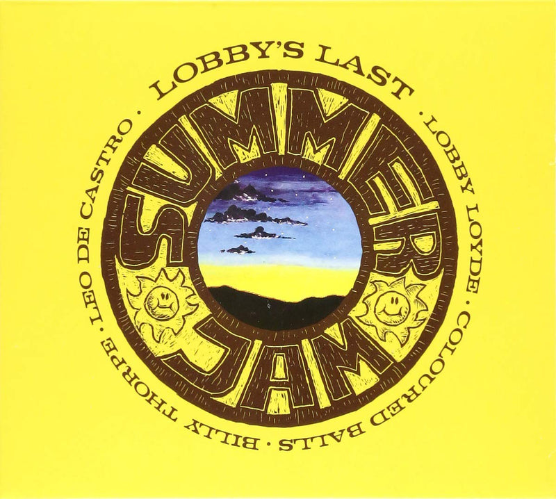 Lobby's Last....Summer Jam