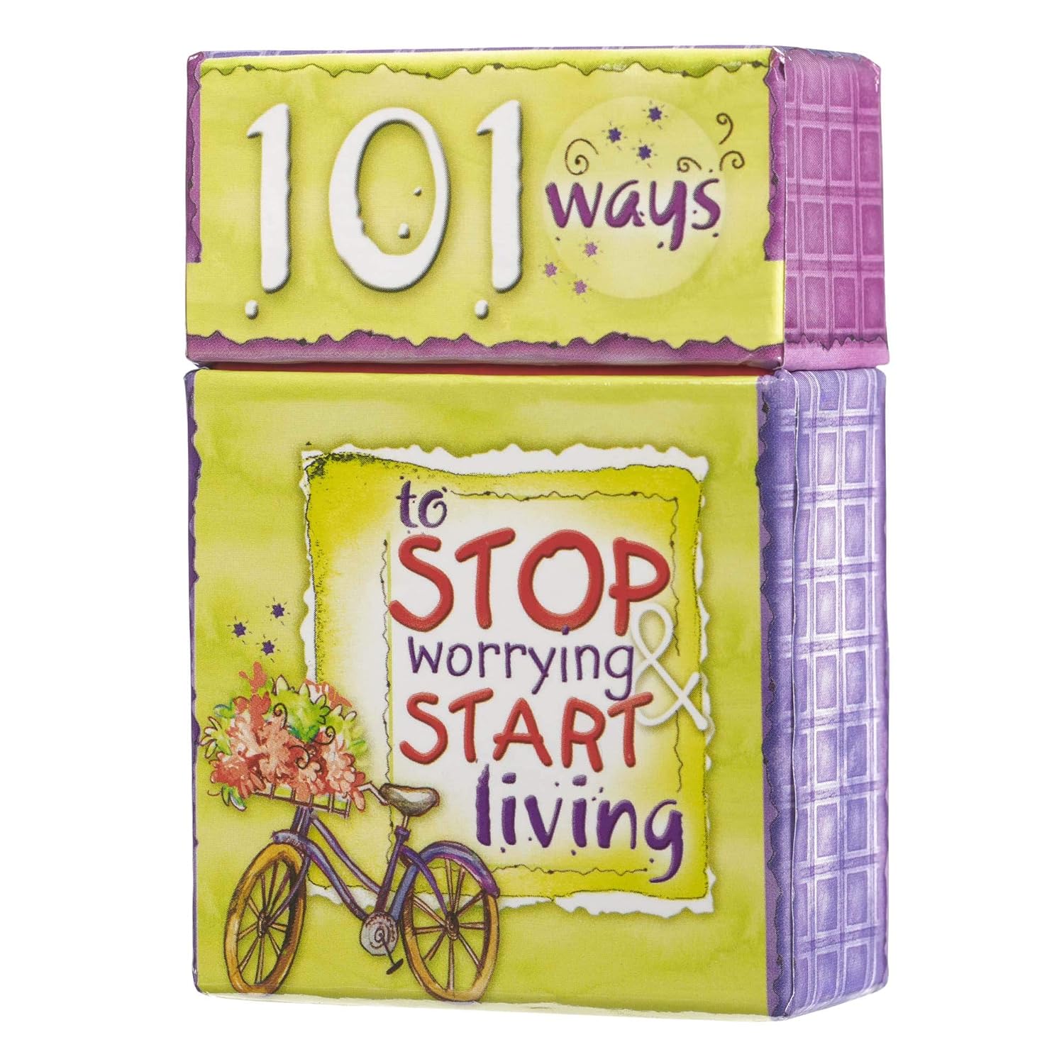 101 WAYS TO STOP WORRYING START LI