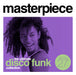 Masterpiece: The Ultimate Disco Funk Collection, Vol. 27