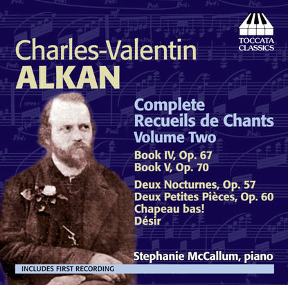 Charles-Valentin Alkan: Complete Recueils De Chants - Volume 2