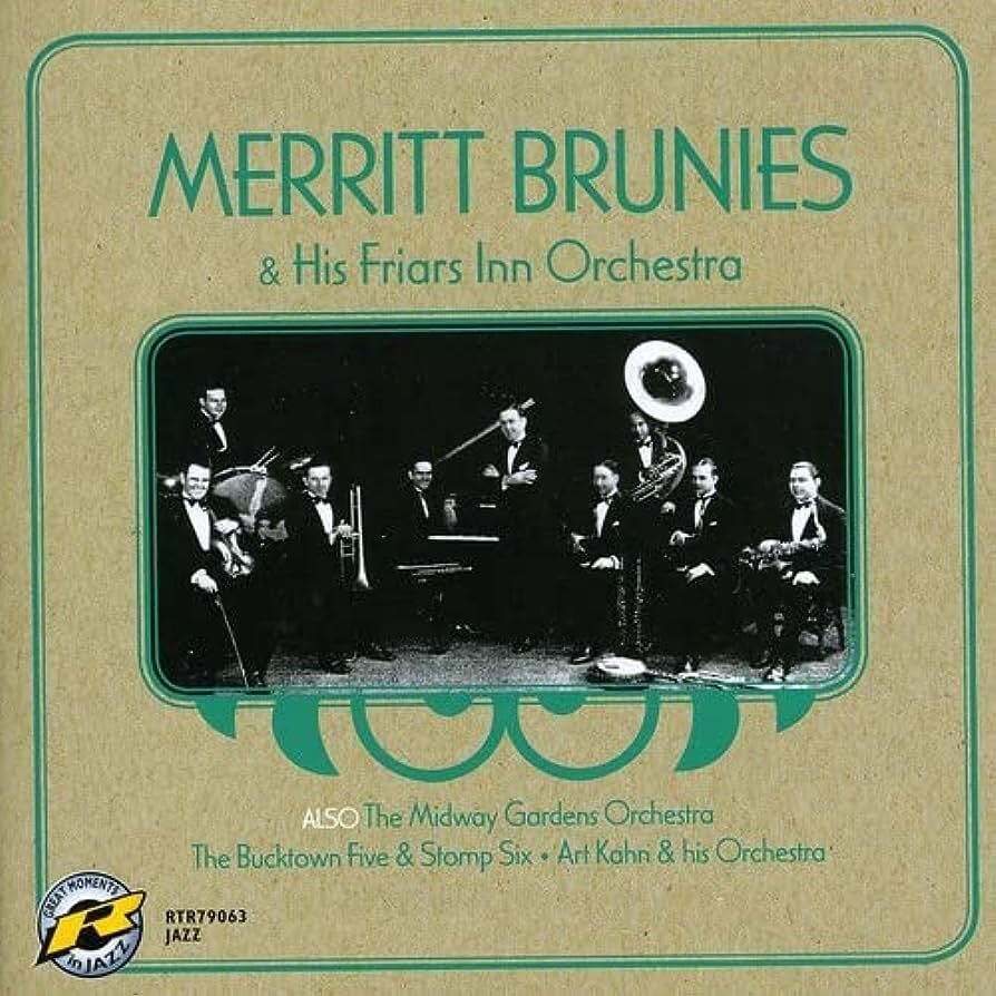 Merritt Brunies & His Friars Inn Orchestra