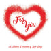 For You (A Timeless Collection Of Love Songs)