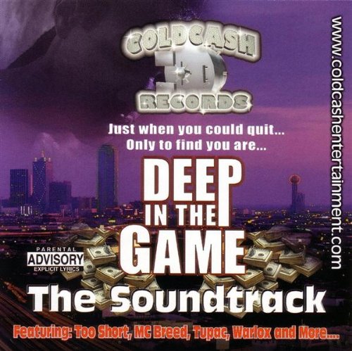 Deep in the Game  Explicit Lyrics