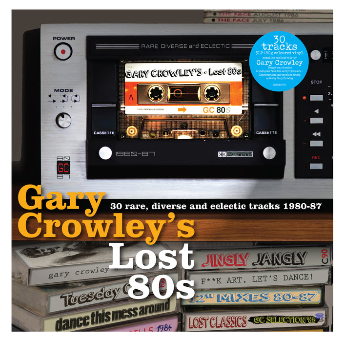 Gary Crowley's Lost 80s