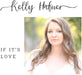 Kelly Hafner-If It`S Love
