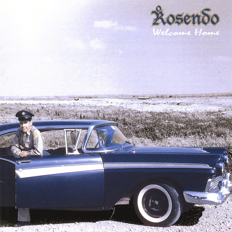 Rosendo - Welcome Home