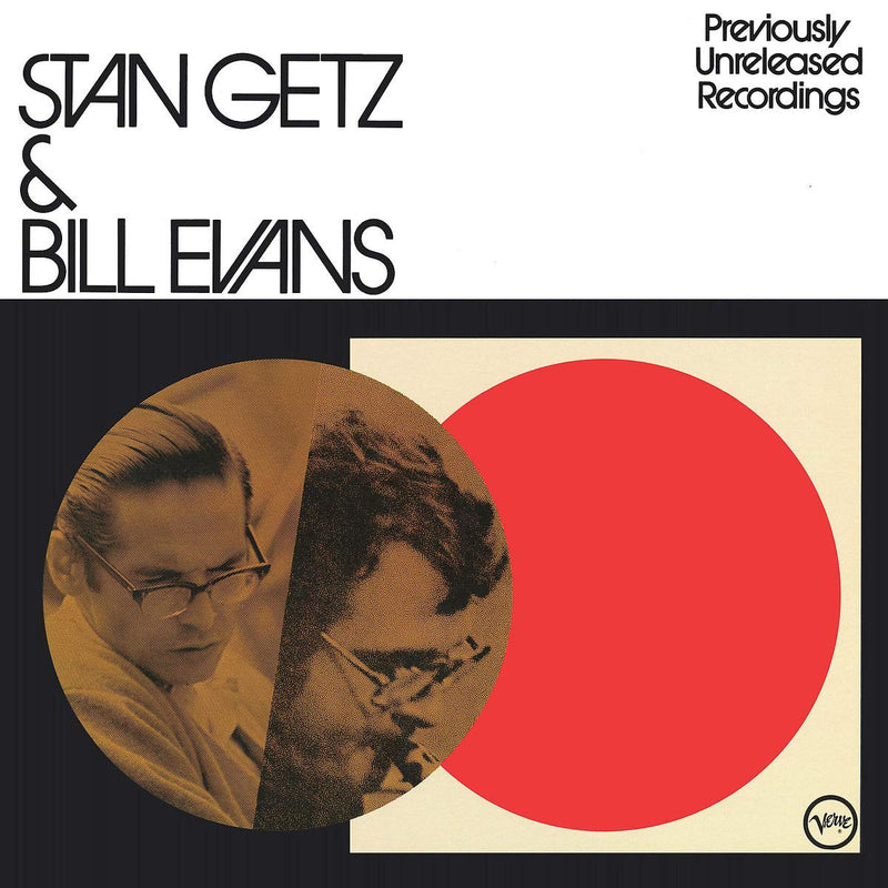 Stan Getz & Bill Evans: Previously Unreleased Recordings