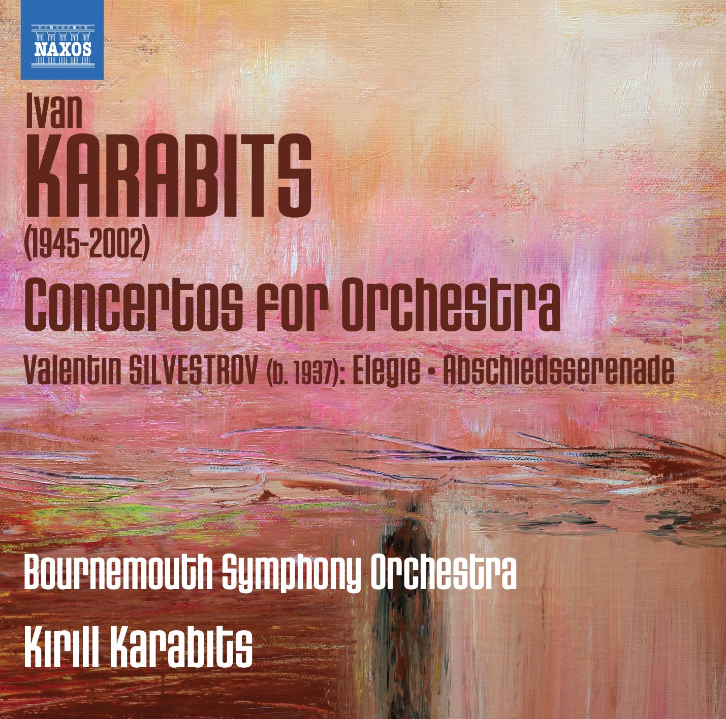 Ivan Karabits: Concertos for Orchestra