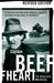 Captain Beefheart: The Biography