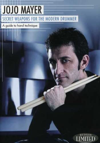 Jojo Mayer - Secret Weapons For The Modern Drummer