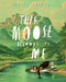 This Moose Belongs to Me