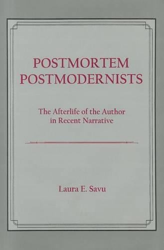 Postmortem Postmodernists