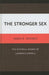 The Stronger Sex