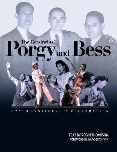 The Gershwins' Porgy and Bess