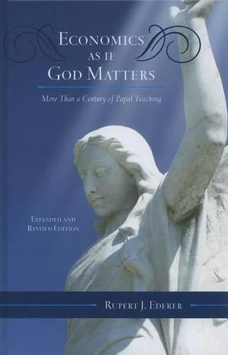 Economics as if God Matters