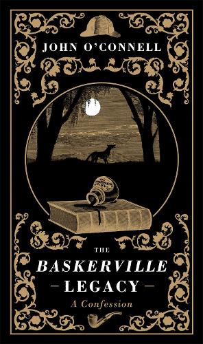 The Baskerville Legacy: A Confession