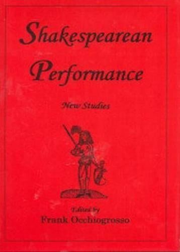 SHAKESPEAREAN PERFORMANCE