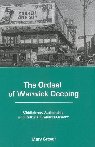 The Ordeal of Warwick Deeping