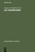 Le charivari: Actes de la table ronde organisée à Paris (25–27 avril 1977) par l'Ecole des Etudes en Sciences Sociales et le Centre National de la ... et Sociétés, 67) (French Edition