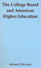 The College Board and American Higher Education