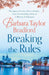Breaking the Rules