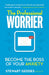 The Professional Worrier