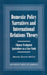 Domestic Policy Narratives and International Relations Theory