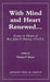 With Mind and Heart Renewed. . .