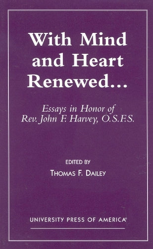 With Mind and Heart Renewed. . .