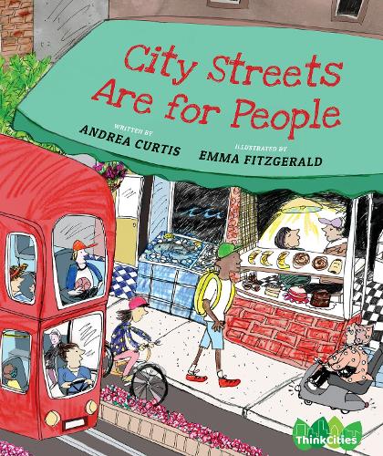 City Streets Are for People (ThinkCities, 3