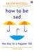 How to be Sad