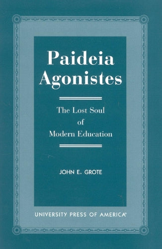 Paideia Agonistes
